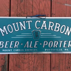 Mount Carbon Beer Ale Porter Sign